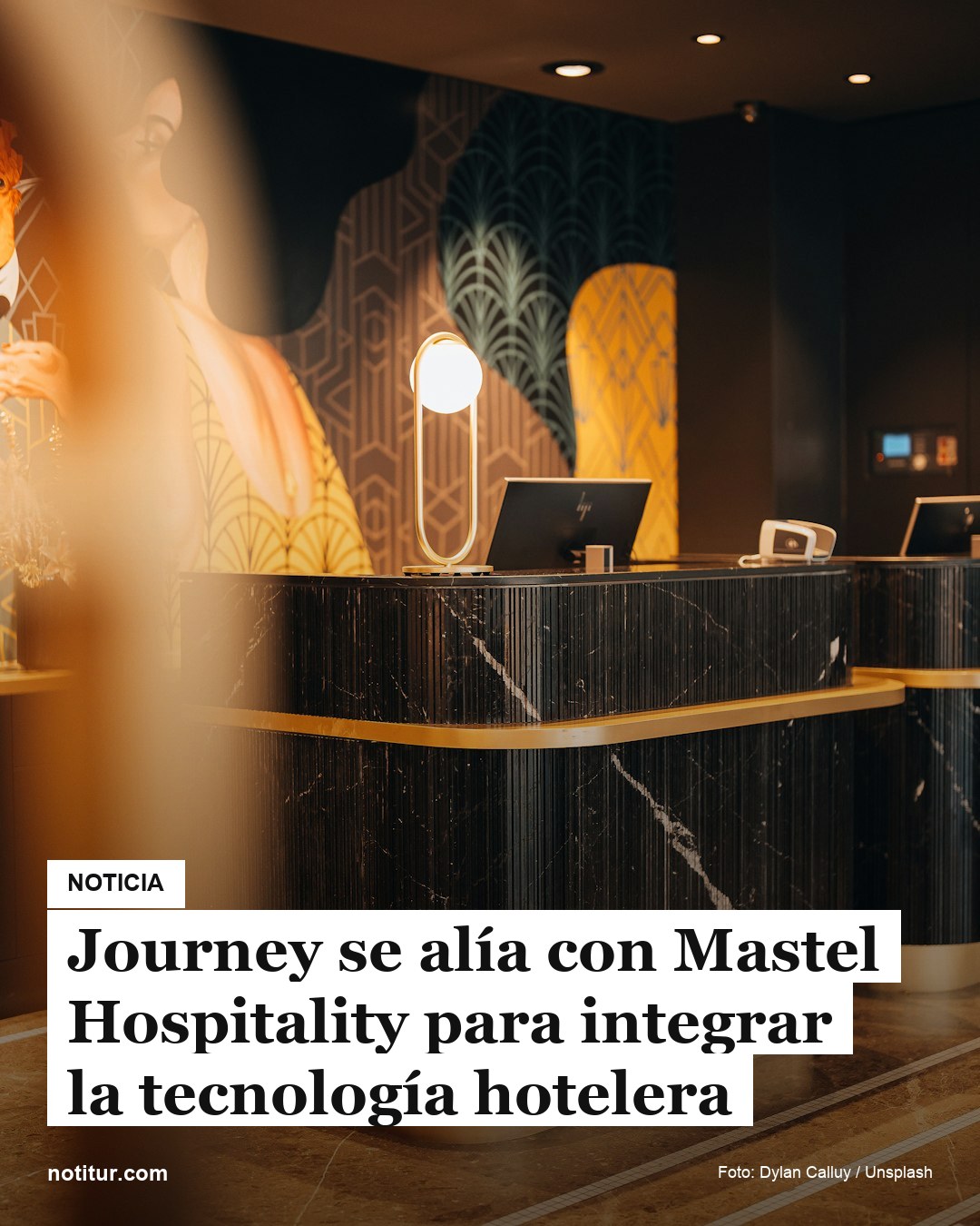 Journey se alía con Mastel Hospitality para integrar la tecnología hotelera